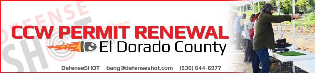 El Dorado County CCW Renewal Permit Course